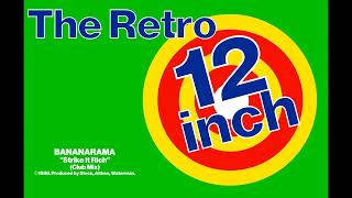 Bananarama - Strike It Rich (Club Mix)