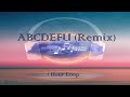 ABCDEFU (Remix)// 1 Hour Loop