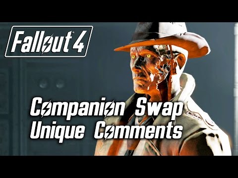 Fallout 4 - Companion Swap Unique Comments (Nick Valentine)