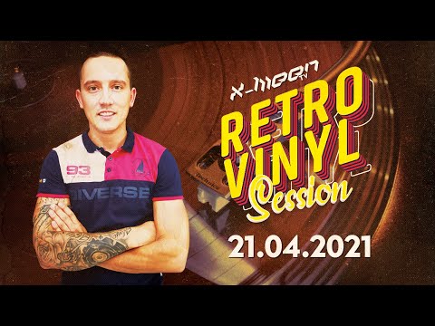 X-MEEN On Air [21.04.2021] ★ Retro Vinyl Session