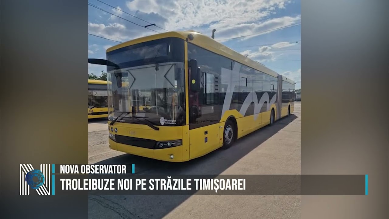Troleibuze noi pe străzile Timișoarei