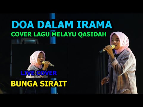 Doa Dalam Irama Live Cover Lagu Melayu - Bunga Sirait