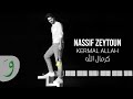 Nassif Zeytoun - Kermal Allah [Official Lyric Video] (2019) / ناصيف زيتون - كرمال الله mp3