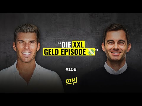 #109 Die XXL GELD Episode | Der Umgang mit Geld, die Money Story & das Portfolio usw.
