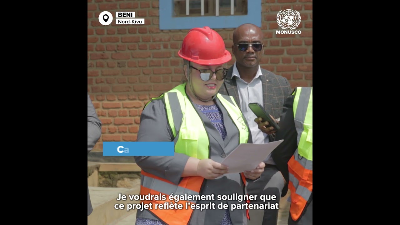 La MONUSCO lance l’extension du Palais de justice pour renforcer le système judiciaire au Nord-Kivu