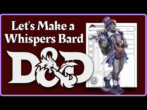 Dnd Character Creation: College of Whispers Bard