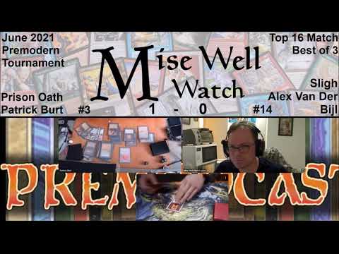 June 2021 Premodern Monthly - Top 16 Match - Prison Oath vs Sligh