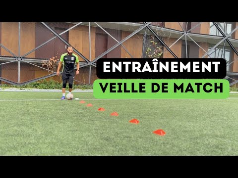 Comment s'entraîner la Veille d'un Match?