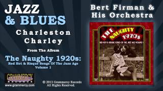 Bert Firman &amp; His Orchestra - Charleston Charley