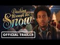 Dashing Through The Snow - Official Trailer (2023) Ludacris, Teyonah Parris, Lil Rel Howery