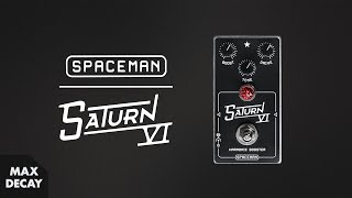 Video thumbnail for Spaceman Effects Saturn VI Harmonic Booster Demo by MAX DECAY