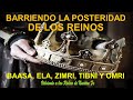 BARRIENDO LA POSTERIDAD DE LOS REINOS