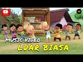 Upin Ipin Luar Biasa Official Music Video