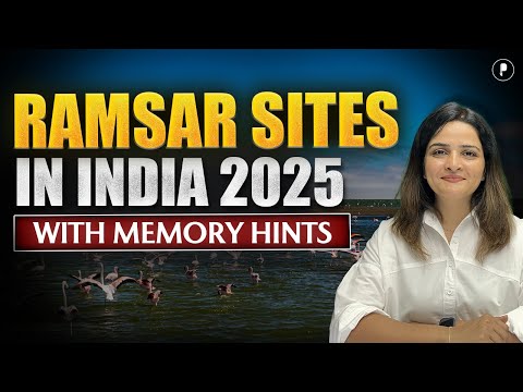 Ramsar Sites in India 2025 with Memory Hints