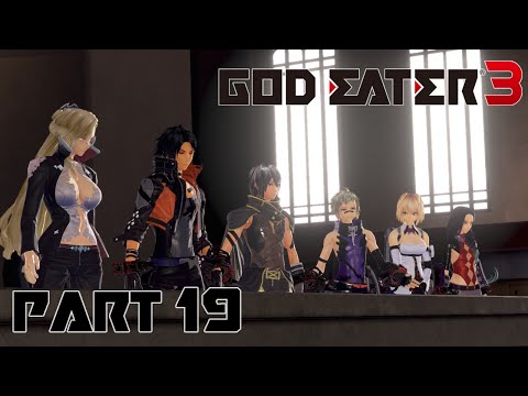 God Eater 3: Part 19 - Fenrir HQ Reclamation Initiative (ENG Voice)