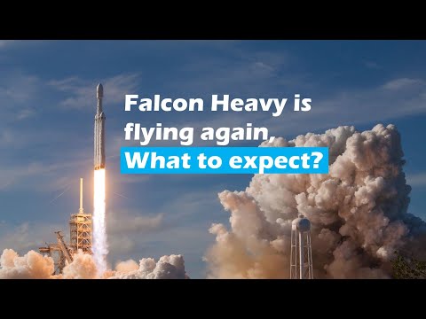 SpaceX Falcon Heavy is finally flying again, what took so long?