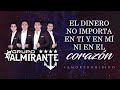 (LETRA) ¨AMOR PROHIBIDO¨ - Grupo Almirante (Lyric Video)