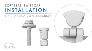 Installation: Soft Seat Twist Cap Easy-to-Clean Toilet Seat - Never Loosens