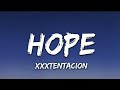 XXXTENTACION Hope Lyrics