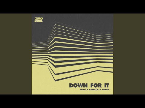 Down For It (Extended Mix)