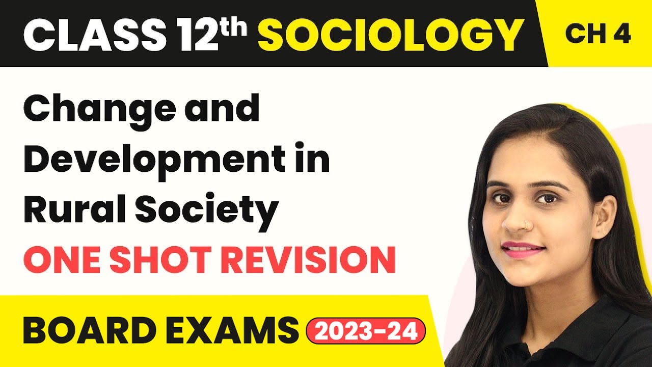 Change and Development in Rural Society - One Shot Revision | Class12 Sociology Ch 4 2022-23