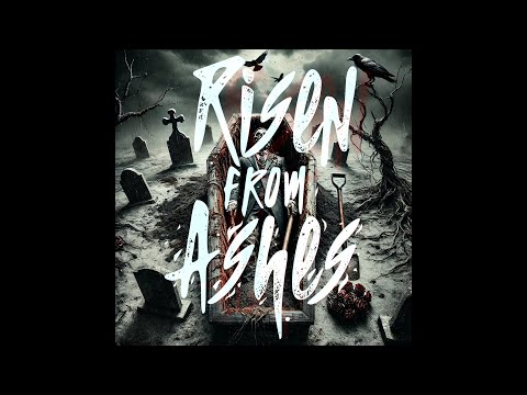 Risen From Ashes - Digging My Own Grave (Official Lyric Video)