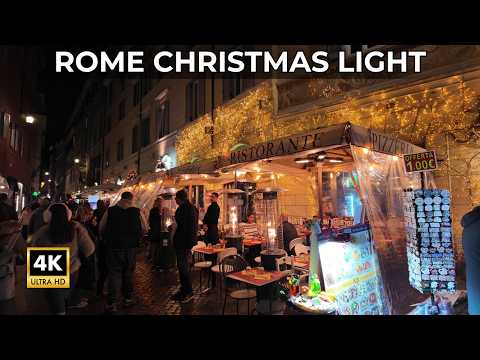 ✨ Rome's Christmas 2025 Night Walk – Decorated Streets & Markets | 4K HDR