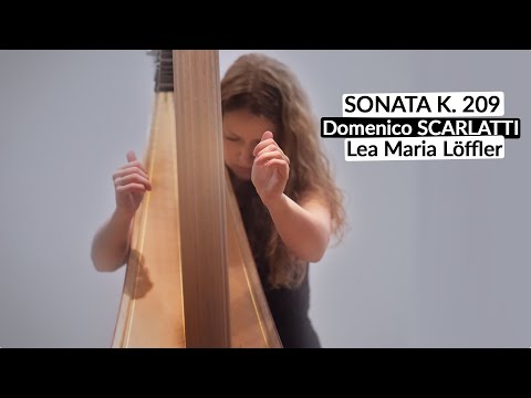 Lea Maria Löffler - SONATA K. 209 by Domenico SCARLATTI