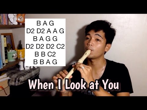 WHEN I LOOK AT YOU - Recorder Flute Easy Letter Notes / Flute Chords (Miley Cyrus)