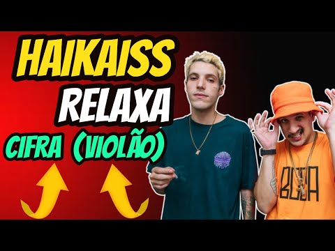 Relaxa! - Haikaiss