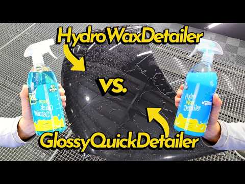 COMPARISON: HydroWaxDetailer vs. GlossyQuickDetailer - which is better for "topping"?
