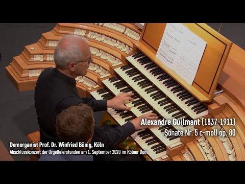 Alexandre Guilmant (1837-1911): Sonate Nr. 5 c-moll op. 80