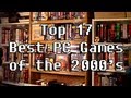 LGR - Top 17 Best PC Games of the 2000's 