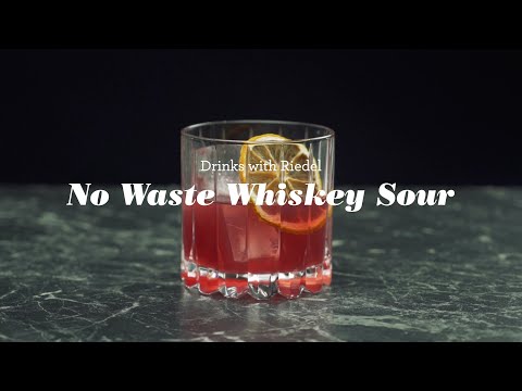 Drinks with Riedel - No Waste Whiskey Sour