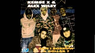 Kembe X and Alex Wiley - Keep It Simple
