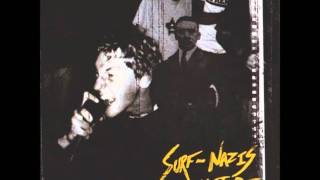 Surf-Nazis Must Die - Anti-Everything E.P. (2003)