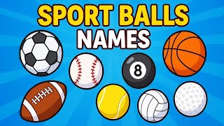 Sports Ball Names - Educational Video for Kids