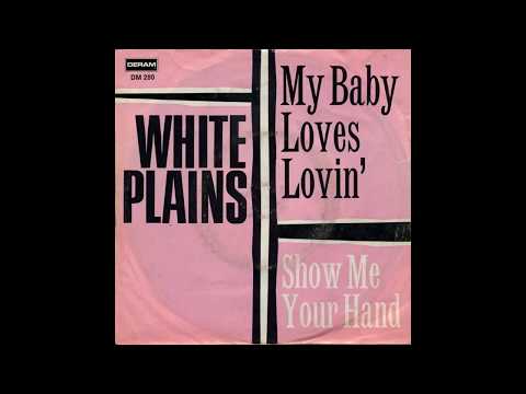 White Plains - My Baby Loves Lovin' - 1970