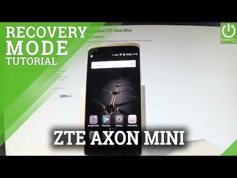 ZTE Axon Mini RECOVERY MODE / How to Enter Recovery Mode