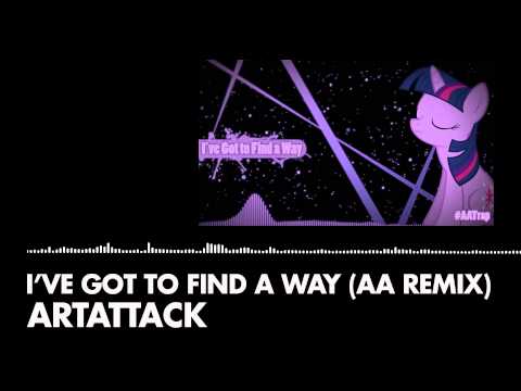 ArtAttack - I've Got To Find A Way (AA Remix)