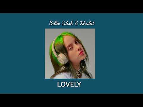 Billie Eilish - Lovely || slowed & Reverb ft Khalid