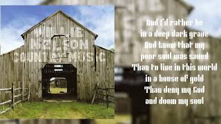 Willie Nelson - House Of Gold (Lyric Video)