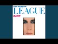 Love Action (I Believe In Love) (Edit / Remastered 2021) - The Human League - Topic Love Action (I Believe In Love) (Edit / Remastered 2021)