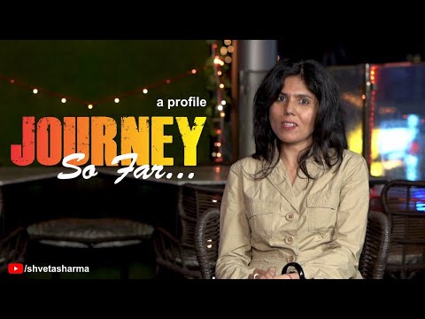 Shveta Sharma Journey so...