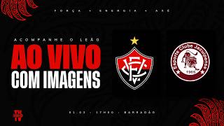 AO VIVO COM IMAGENS: VITÓRIA X JACUIPENSE | BAIANÃO 2026 | SEMIFINAL