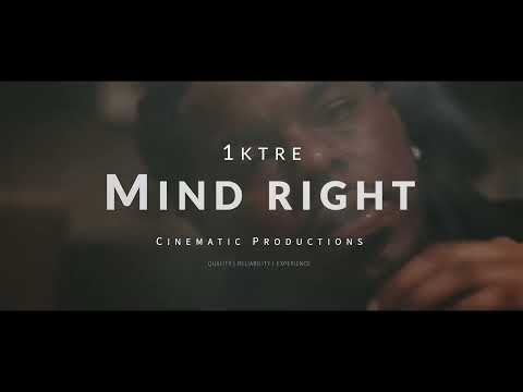 1kTre - Mind Right ( official video )