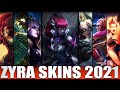 ALL ZYRA SKINS 2021 - Including Crime City Nightmare Zyra Skin Spotlight