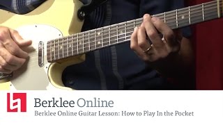 Guitar Lesson: How to Play In the Pocket