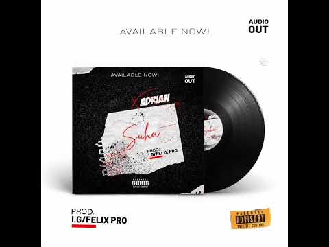 Suha - Adrian Official audio#2023 #ugandanmusic