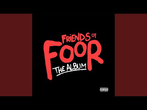 Friends of FooR (Continuous Mix)